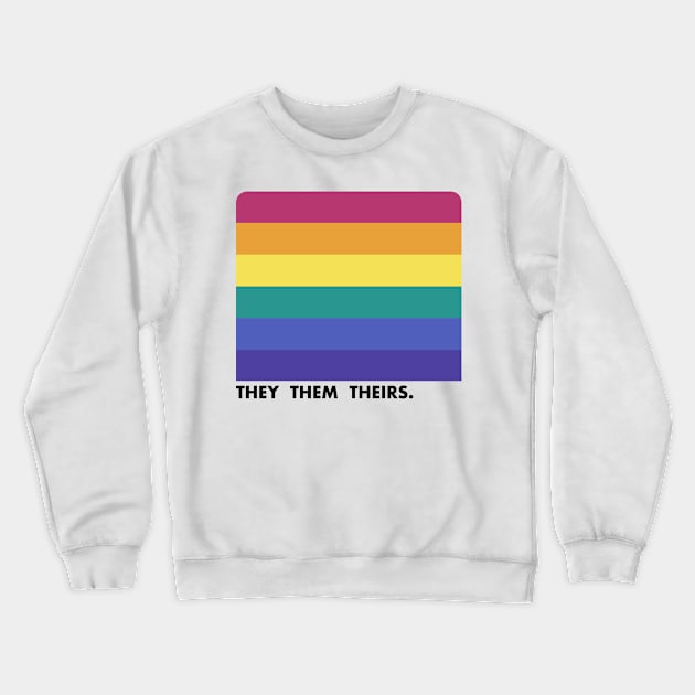 They Them Theirs Pronouns --- Retro Style Design Crewneck Sweatshirt by DankFutura